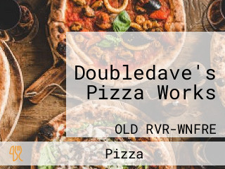 Doubledave's Pizza Works