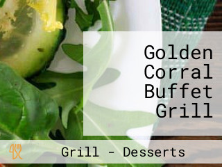 Golden Corral Buffet Grill