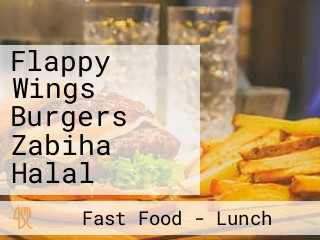 Flappy Wings Burgers Zabiha Halal