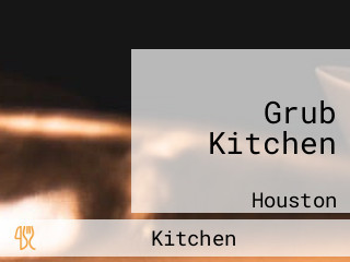 Grub Kitchen