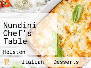 Nundini Chef's Table