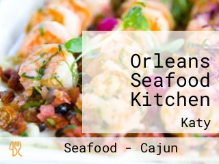 Orleans Seafood Kitchen