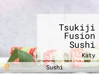 Tsukiji Fusion Sushi