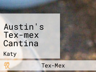 Austin's Tex-mex Cantina