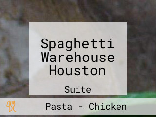 Spaghetti Warehouse Houston