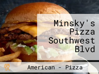 Minsky's Pizza Southwest Blvd