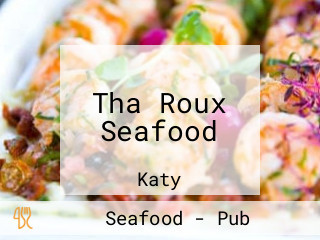 Tha Roux Seafood