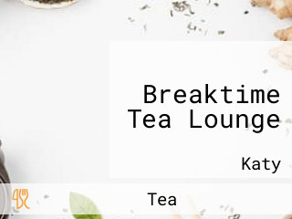 Breaktime Tea Lounge