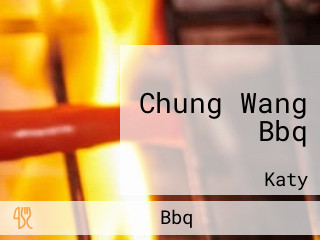 Chung Wang Bbq