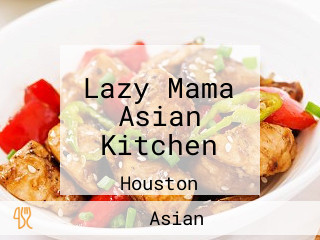 Lazy Mama Asian Kitchen