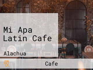 Mi Apa Latin Cafe