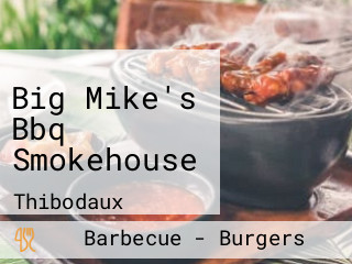 Big Mike's Bbq Smokehouse