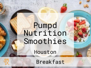 Pumpd Nutrition Smoothies