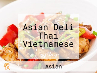 Asian Deli Thai Vietnamese