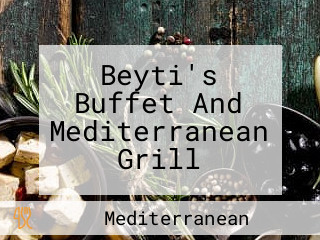 Beyti's Buffet And Mediterranean Grill