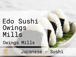 Edo Sushi Owings Mills