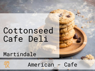 Cottonseed Cafe Deli