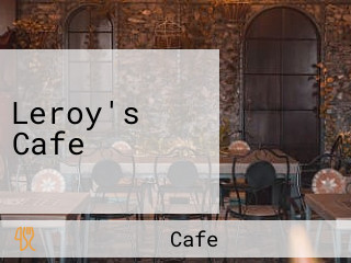 Leroy's Cafe