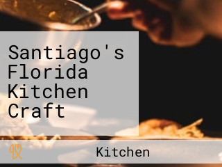 Santiago's Florida Kitchen Craft