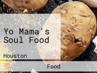 Yo Mama's Soul Food