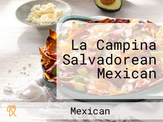 La Campina Salvadorean Mexican