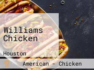 Williams Chicken