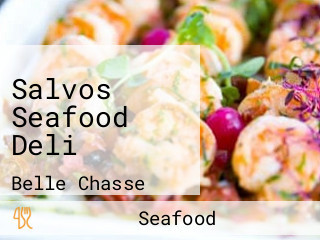 Salvos Seafood Deli