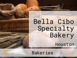 Bella Cibo Specialty Bakery