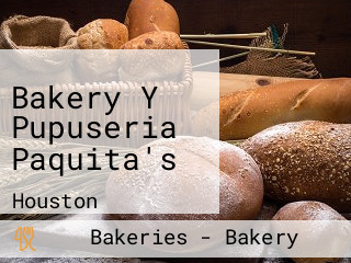 Bakery Y Pupuseria Paquita's