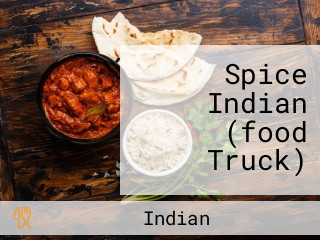 Spice Indian (food Truck)