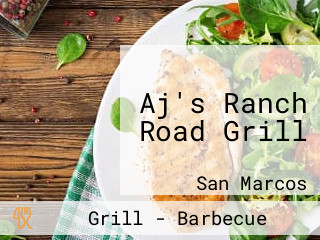 Aj's Ranch Road Grill