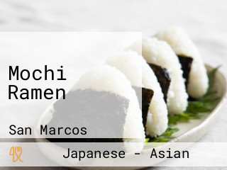 Mochi Ramen