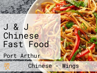 J & J Chinese Fast Food