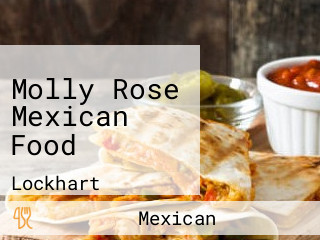 Molly Rose Mexican Food