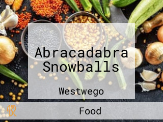 Abracadabra Snowballs