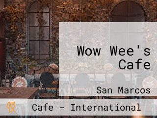 Wow Wee's Cafe