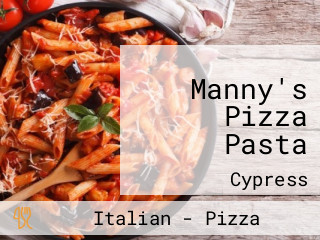 Manny's Pizza Pasta