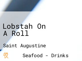 Lobstah On A Roll