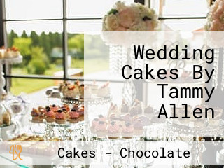 Wedding Cakes By Tammy Allen