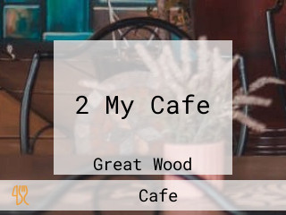 2 My Cafe