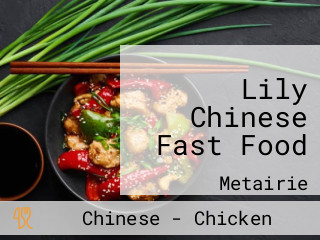 Lily Chinese Fast Food