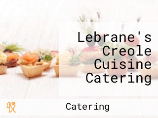 Lebrane's Creole Cuisine Catering