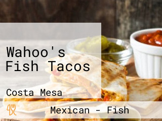 Wahoo's Fish Tacos