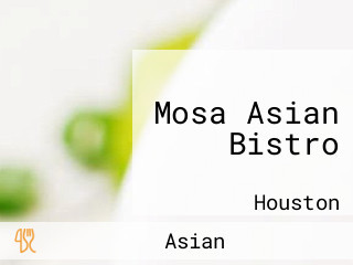 Mosa Asian Bistro