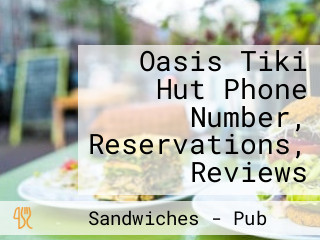 Oasis Tiki Hut