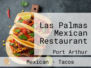 Las Palmas Mexican Restaurant