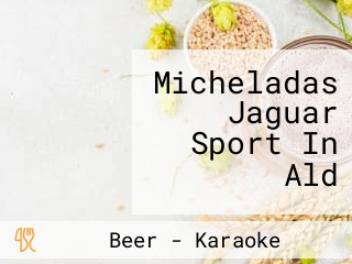 Micheladas Jaguar Sport In Ald