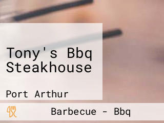 Tony's Bbq Steakhouse