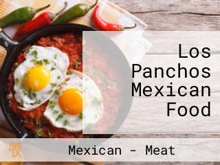 Los Panchos Mexican Food