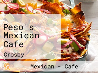 Peso's Mexican Cafe